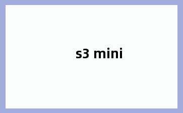 s3 mini